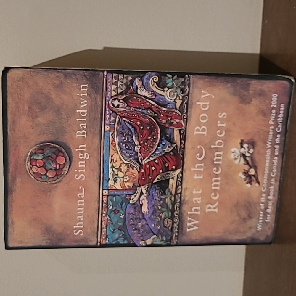 What the Body Remembers- Shauna Singh Baldwin - paperback